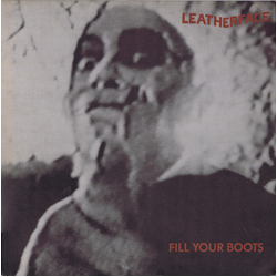 Leatherface Fill Your Boots Vinyl LP USED