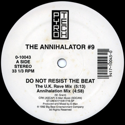 The Annihilator (2) Do Not Resist The Beat Vinyl 12" USED