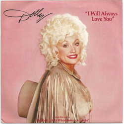 Dolly Parton I Will Always Love You Vinyl 7" USED