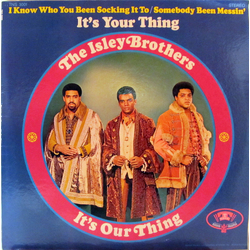 The Isley Brothers It's Our Thing Vinyl LP USED