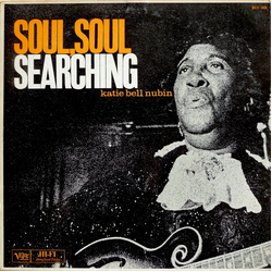 Katie Bell Nubin Soul, Soul Searching Vinyl LP USED