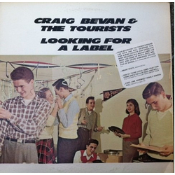 Craig Bevan & The Tourists Looking For A Label Vinyl LP USED
