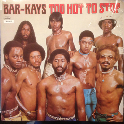 Bar-Kays Too Hot To Stop Vinyl LP USED