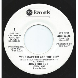 Jimmy Buffett The Captain And The Kid USED VINYL 7INCH 45 RPM PROMO STEREO MONO