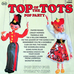 The Top Of The Poppers Top Of The Tots Pop Party Vol.3 Vinyl LP USED
