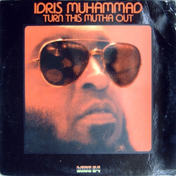 Idris Muhammad Turn This Mutha Out Vinyl LP USED