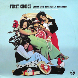 First Choice Armed And Extremely Dangerous (1997 Remixes By Full Intention & Cevin Fisher) Vinyl 12" USED