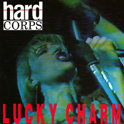 Hard Corps Lucky Charm Vinyl 12" USED