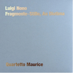 Luigi Nono / Quartetto Maurice Fragmente-Stille, An Diotima Vinyl LP USED