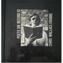 Chris Wallace-Crabbe Poets On Record 10: Chris Wallace-Crabbe Reads From His Own Work Vinyl 7" USED