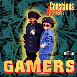 The Conscious Daughters Gamers Vinyl 12" USED