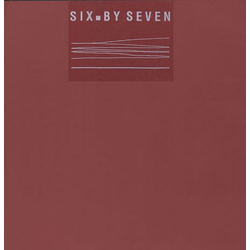 Six By Seven 88-92-96 Vinyl 12" USED