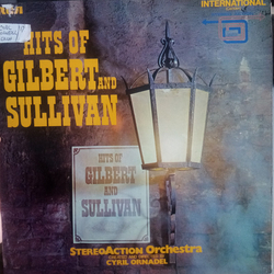 The Stereo Action Orchestra / Cyril Ornadel Hits Of Gilbert And Sullivan Vinyl LP USED