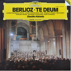 Hector Berlioz / London Symphony Chorus / London Philharmonic Choir / Wooburn Singers / Francisco Araiza / European Union Youth Orchestra / Claudio Ab