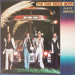 The Oak Ridge Boys The Oak Ridge Boys Have Arrived Vinyl LP USED