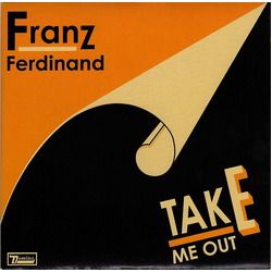 Franz Ferdinand Take Me Out Vinyl 7" USED