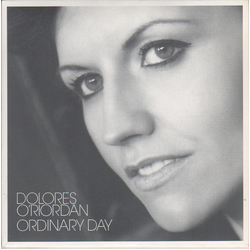 Dolores O'Riordan Ordinary Day Vinyl 7" USED