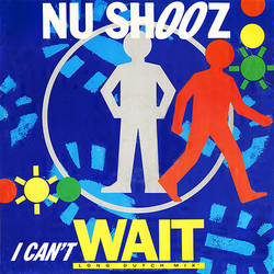 Nu Shooz I Can't Wait (Long 'Dutch Mix') Vinyl 12" USED