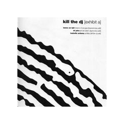 Various Kill The DJ [Exhibit A] Vinyl 12" USED