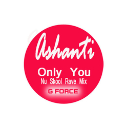 Ashanti Only You (Nu Skool Rave Mix) Vinyl 12" USED