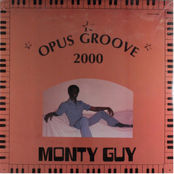 Monty Guy Opus Groove 2000 Vinyl LP USED