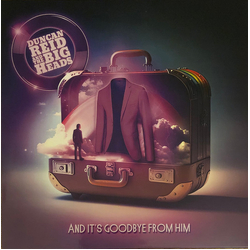 Duncan Reid And The Big Heads And It's Goodbye From Him Vinyl LP USED
