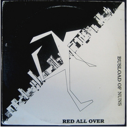 Busload Of Nuns Red All Over Vinyl 12" USED