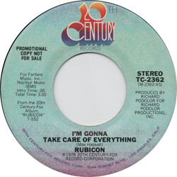 Rubicon (2) I'm Gonna Take Care Of Everything USED VINYL 7INCH 45 RPM PROMO STEREO MONO