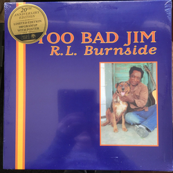R.L. Burnside Too Bad Jim Vinyl LP USED