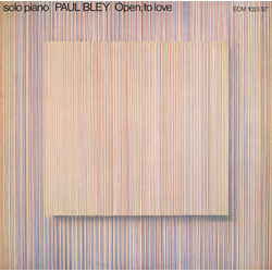 Paul Bley Open, To Love Vinyl LP USED