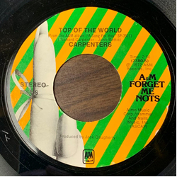 Carpenters Top Of The World / Goodbye To Love Vinyl 7" USED