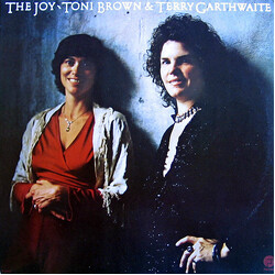 Toni Brown / Terry Garthwaite The Joy Vinyl LP USED
