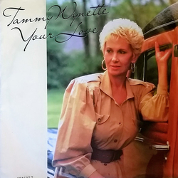 Tammy Wynette Your Love Vinyl 7" USED