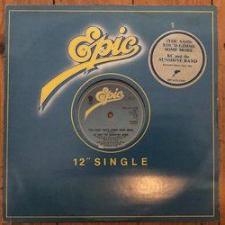 KC & The Sunshine Band (You Said) You'd Gimme Some More Vinyl 12" USED