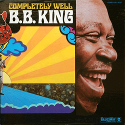 B.B. King Completely Well Vinyl LP USED