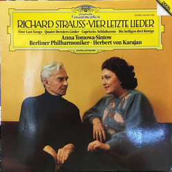 Richard Strauss / Anna Tomowa-Sintow / Berliner Philharmoniker / Herbert von Karajan Vier Letzte Lieder = Four Last Songs = Quatre Derniers Lieder / C