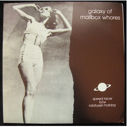 Galaxy Of Mailbox Whores Speed Racer Vinyl 7" USED