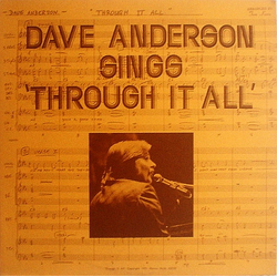 Dave Anderson (20) Dave Anderson Sings Through It All Vinyl LP USED