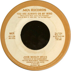John Wesley Ryles You Are Always On My Mind USED VINYL 7INCH 45 RPM