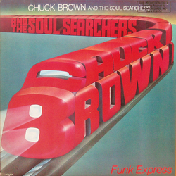 Chuck Brown & The Soul Searchers Funk Express Vinyl LP USED