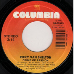 Ricky Van Shelton Crime Of Passion USED VINYL 7INCH 45 RPM SINGLE STYRENE STEREO