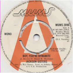Jackson Sisters Boy, You're Dynamite Vinyl 7" USED