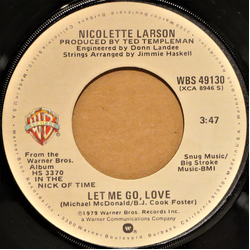 Nicolette Larson Let Me Go, Love Vinyl 7" USED