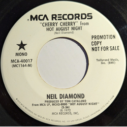 Neil Diamond "Cherry Cherry" From Hot August Night Vinyl 7" USED