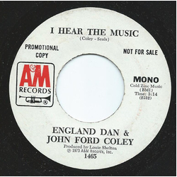 England Dan & John Ford Coley I Hear The Music Vinyl 7" USED