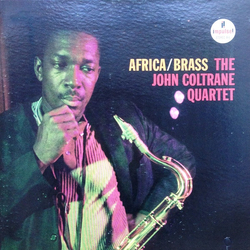 The John Coltrane Quartet Africa / Brass Vinyl LP USED