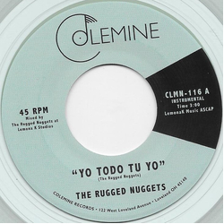 The Rugged Nuggets Yo Todo Tu Yo / Tsunami Vinyl 7" USED