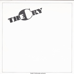 The Cry Take It Round Again Vinyl 12" USED