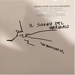 Il Sogno Del Marinaio The Whistling EP Vinyl 7" USED