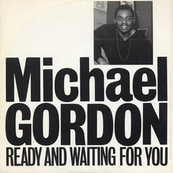 Michael Gordon (4) Ready And Waiting For You Vinyl 12" USED